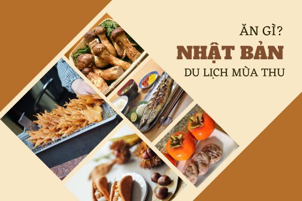 Du lịch Nhật Bản mùa thu ăn gì?